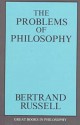 The Problems of Philosophy - Bertrand Russell