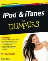 iPod and iTunes For Dummies (For Dummies (Computer/Tech)) - Tony Bove