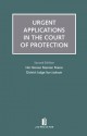 Urgent Applications in the Court of Protection: (Second Edition) - Nazreen Pearce, Sue Jackson