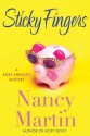 Sticky Fingers (A Roxy Abruzzo Mystery #2) - Nancy Martin