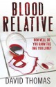 Blood Relative - David Thomas