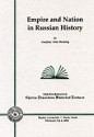 Empire and Nation Russian History - Geoffrey Alan Hosking