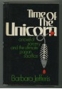 Time of the Unicorn - Barbara Jefferis