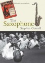 The Saxophone - Stephen Cottrell