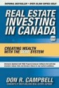 Real Estate Investing in Canada: Creating Wealth with the Acre System - Don Campbell