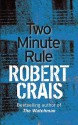 The Two Minute Rule - Robert Crais