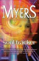 Soul Tracker (The Soul Tracker Series #1) - Bill Myers