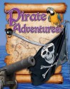 Pirate Adventures! - Paul Mason