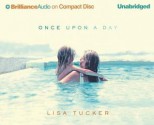 Once Upon a Day - Lisa Tucker, Joyce Bean