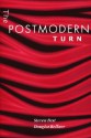 The Postmodern Turn - S.D. Best, Douglas M. Kellner, Steven Best