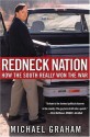 Redneck Nation: How the South Really Won the War - Michael Graham