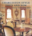 Charleston Style, Then and Now - Susan Sully