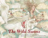 Wild Swans - Hans Christian Andersen, Naomi Lewis, Yvonne Gilbert