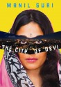 The City of Devi - Manil Suri, T.B.A.