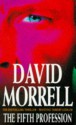 The Fifth Profession - David Morrell