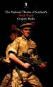 Black Watch - Gregory Burke