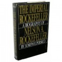 The Imperial Rockefeller - Joseph E. Persico