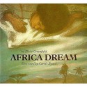 Africa Dream - Eloise Greenfield, Carole Byard