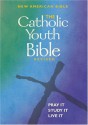 Catholic Youth Bible-Nab - Anonymous, Brian Singer-Towns