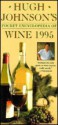 Hugh Johnson's Pocket Encyclopedia of Wine 1995 - Hugh Johnson