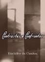 Contrastes e Confrontos - Euclides da Cunha