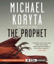 The Prophet - Michael Koryta, Robert Petkoff