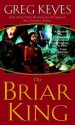 The Briar King - Greg Keyes