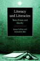 Literacy and Literacies: Texts, Power, and Identity (Studies in the Social and Cultural Foundations of Language) - James J. Collins