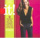 It!: 9 Secrets of the Rich and Famous That Will Take You to the Top - Paula Froelich