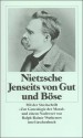 Jenseits von Gut und Böse - Friedrich Nietzsche