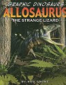 Allosaurus: The Strange Lizard - Rob Shone, Ronne Randall, Kara Murray