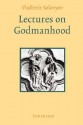 Lectures on Godmanhood - Vladimir S. Soloviev