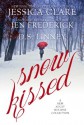 Snow Kissed - Jessica Clare, Jen Frederick, D. S. Linney