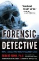 Forensic Detective Forensic Detective Forensic Detective - Robert Mann, Miryam Williamson