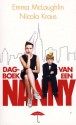 Dagboek van een nanny - Emma McLaughlin, Nicola Kraus, Mieke Vastbinder