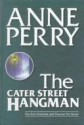 The Cater Street Hangman - Anne Perry