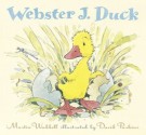 Webster J. Duck - Martin Waddell, David Parkins