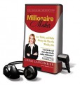 Millionaire Maker: ACT, Think, and Make Money the Way the Wealthy Do (Audio) - Loral Langemeier, Bernadette Dunne