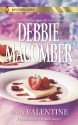 Be My Valentine: My Funny ValentineMy Hero - Debbie Macomber