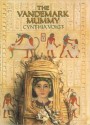 The Vandemark Mummy - Cynthia Voigt