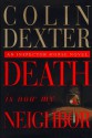 Death Is Now My Neighbor - Colin Dexter