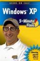 Geeks on Call Windows XP: 5-Minute Fixes - Geeks on Call, On Call Geeks on Call, Lastgeeks on Call