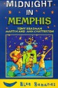 Midnight In Memphis - Tony Bradman, Martin Chatterton, Ann Chatterton