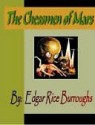 The Chessmen of Mars - Edgar Rice Burroughs