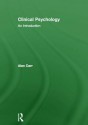 Clinical Psychology: An Introduction - Alan Carr