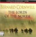 The Lords of the North (The Saxon Stories, #3) - Bernard Cornwell, Tom Sellwood