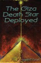 The Giza Death Star Deployed: The Physics and Engineering of the Great Pyramid - Joseph P. Farrell