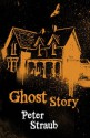 Ghost Story - Peter Straub