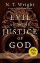 Evil and the Justice of God (with DVD) - N.T. Wright