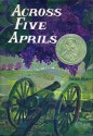 Across Five Aprils - Irene Hunt